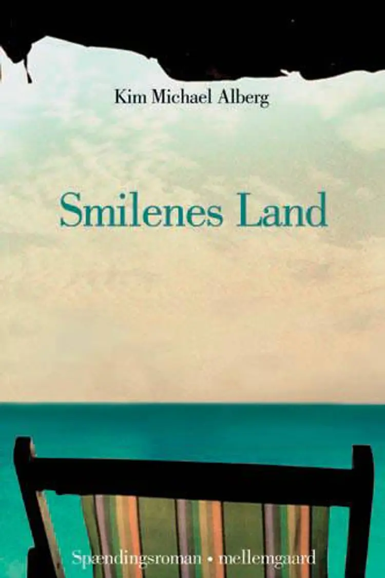 Smilenes land af Kim Michael Alberg