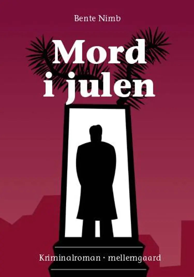 Mord i julen af Bente Nimb