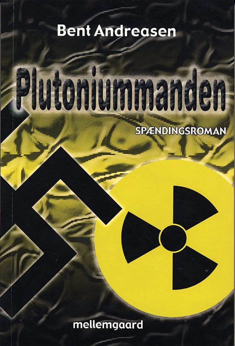 Plutoniummanden af Bent Andreasen