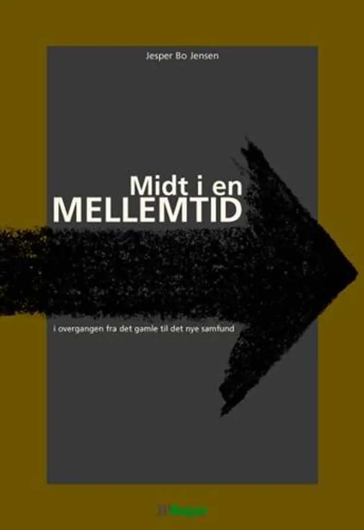 Midt i en mellemtid af Jesper Bo Jensen