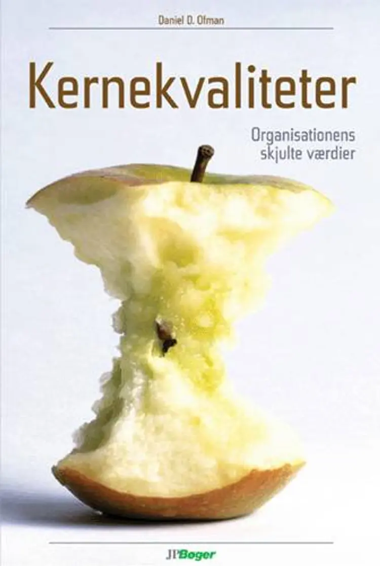 Kernekvaliteter af Daniel D. Ofman