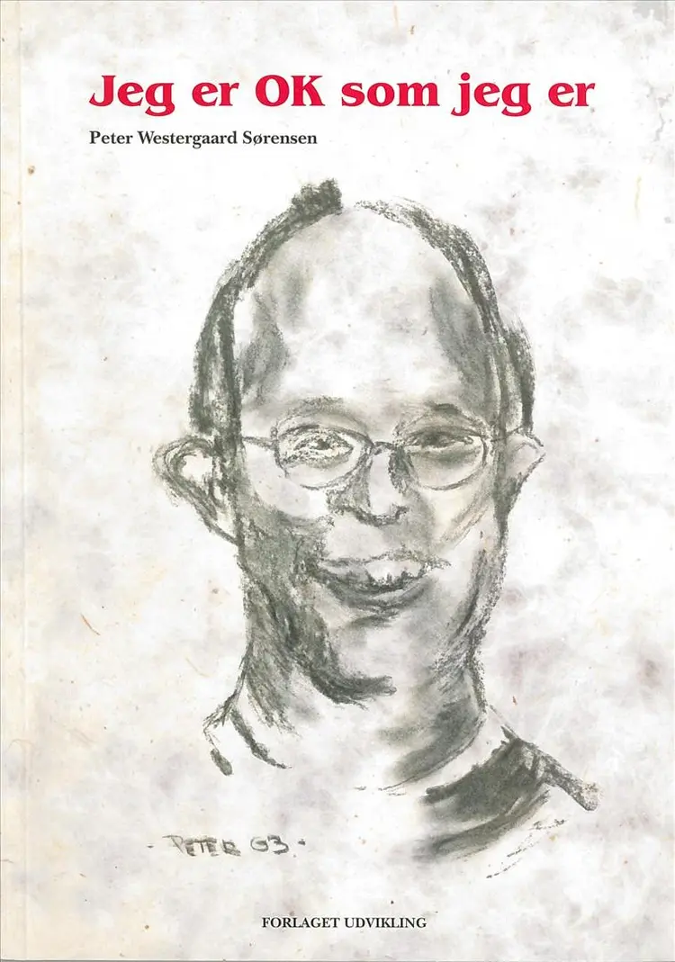 Jeg er OK som jeg er af Peter Westergaard Sørensen
