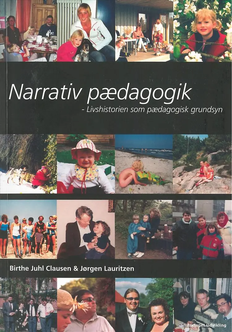 Narrativ pædagogik af Birthe Juhl Clausen