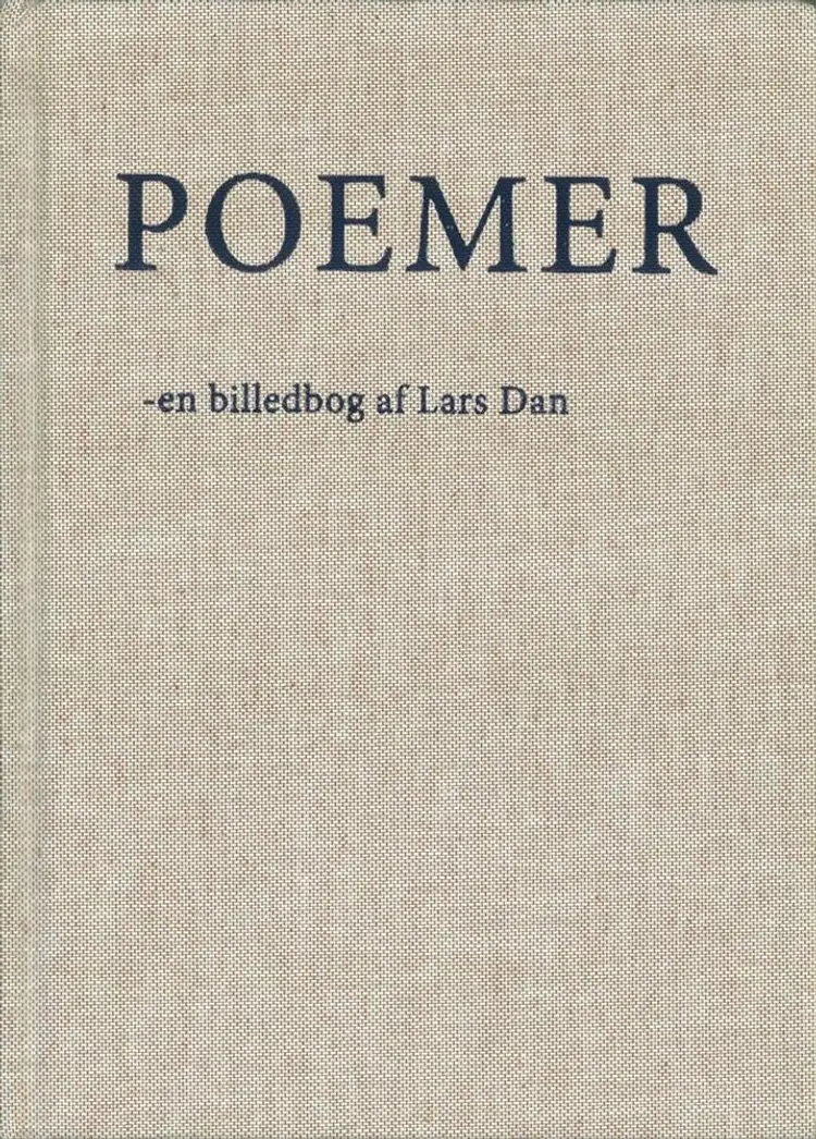 Poemer af Lars Dan