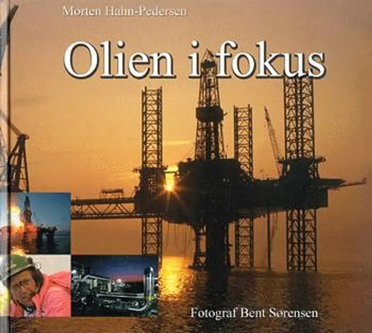 Olien i fokus af Morten Hahn-Pedersen
