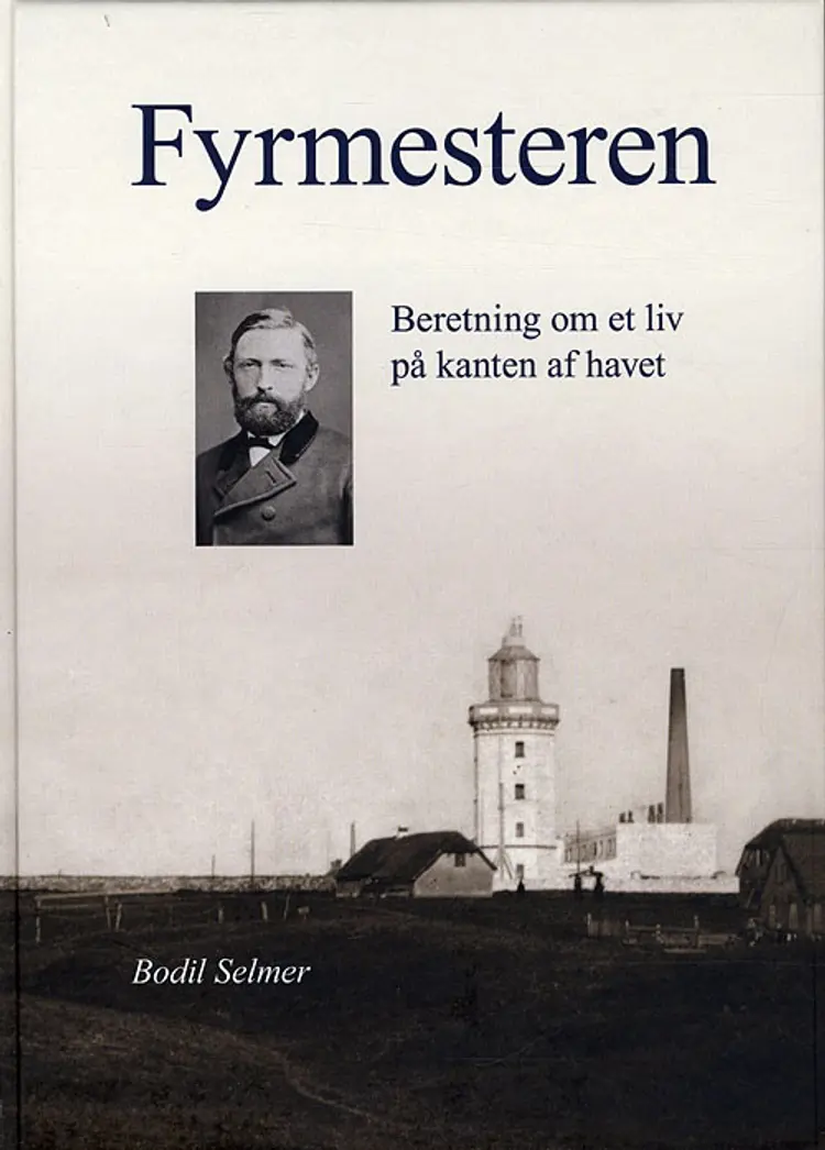 Fyrmesteren af Bodil Selmer