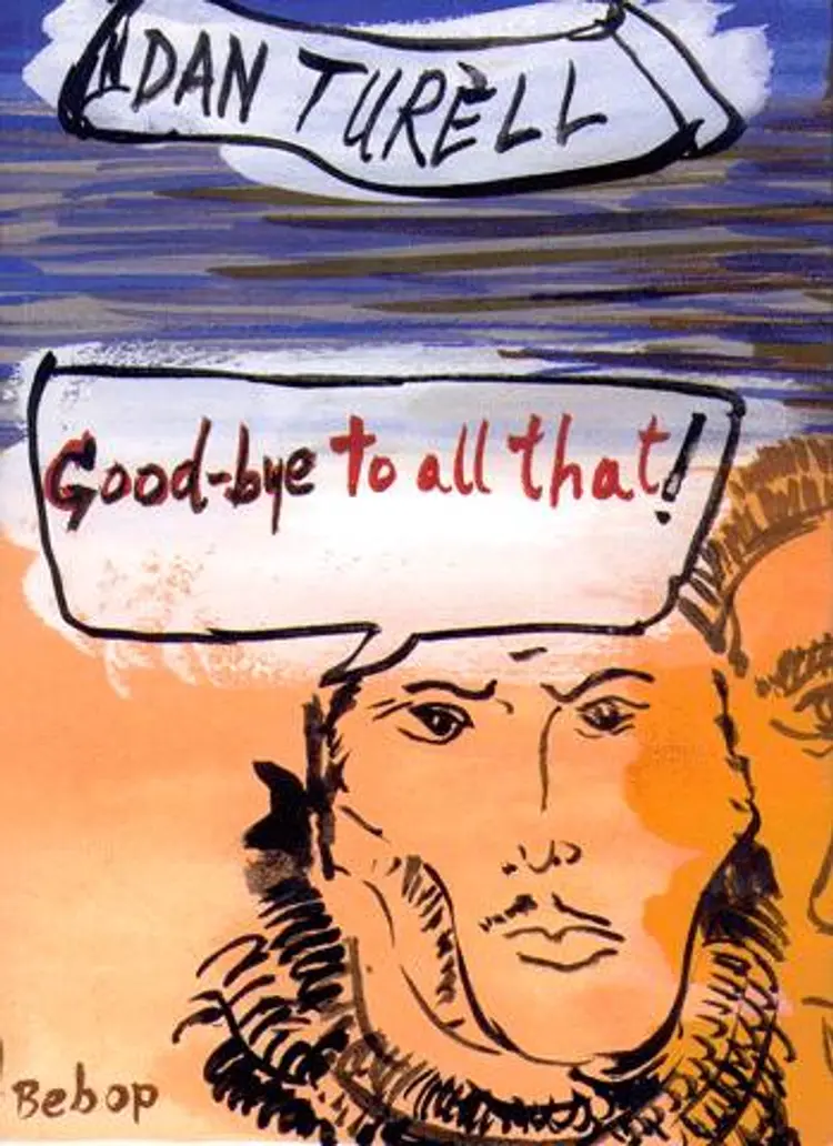 Good-bye to all that! af Dan Turèll