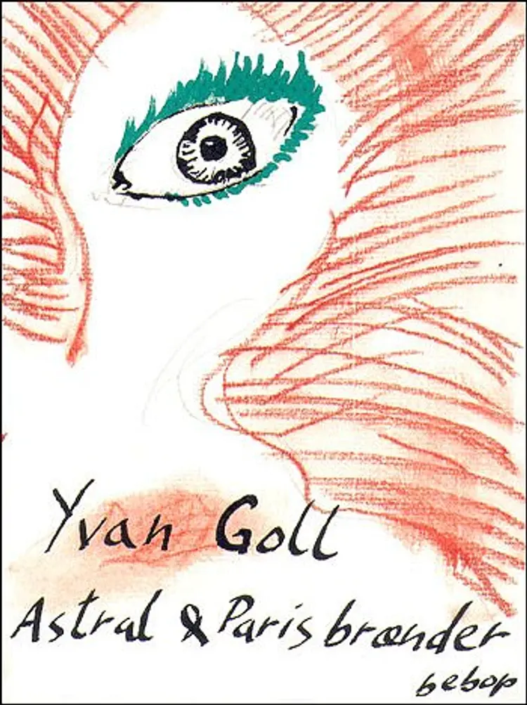 Astral & Paris brænder af Yvan Goll