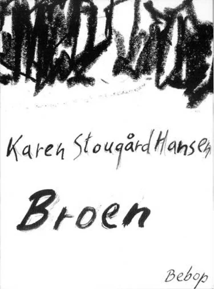 Broen af Karen Stougård Hansen