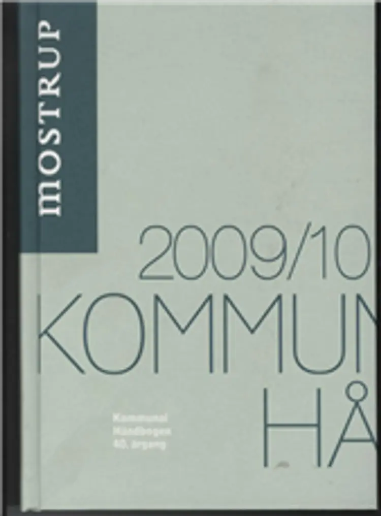 Mostrup kommunal håndbog 2009 af .