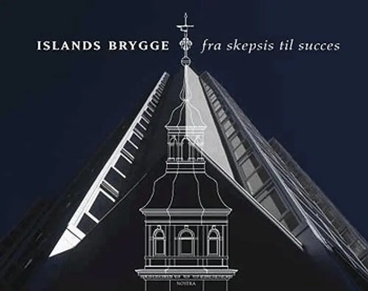 Islands brygge - fra skepsis til succes af Barbara Zalewski