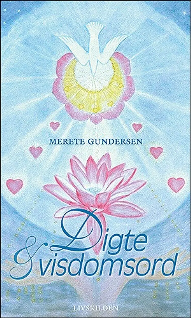 Digte og visdomsord af Merete Gundersen