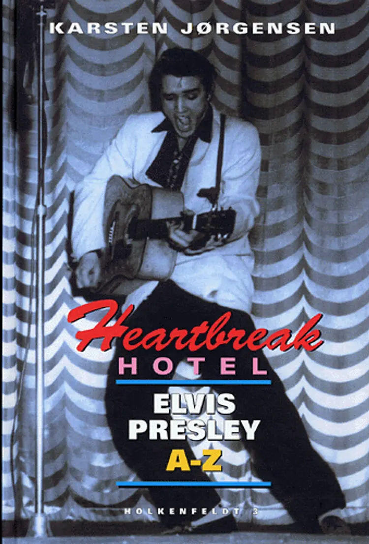 Heartbreak Hotel af Karsten Jørgensen