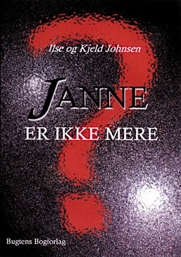 Janne er ikke mere af Ilse