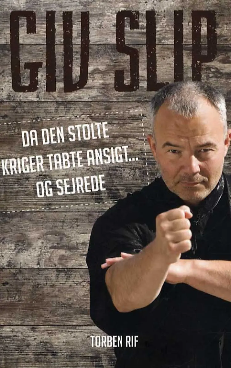 Giv slip af Torben Rif