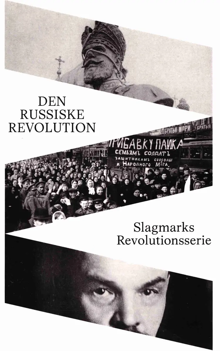 Den Russiske Revolution af Mikkel Flohr