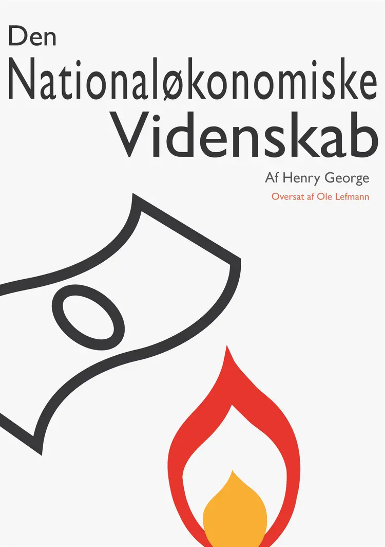 Den Nationaløkonomiske Videnskab af Henry George