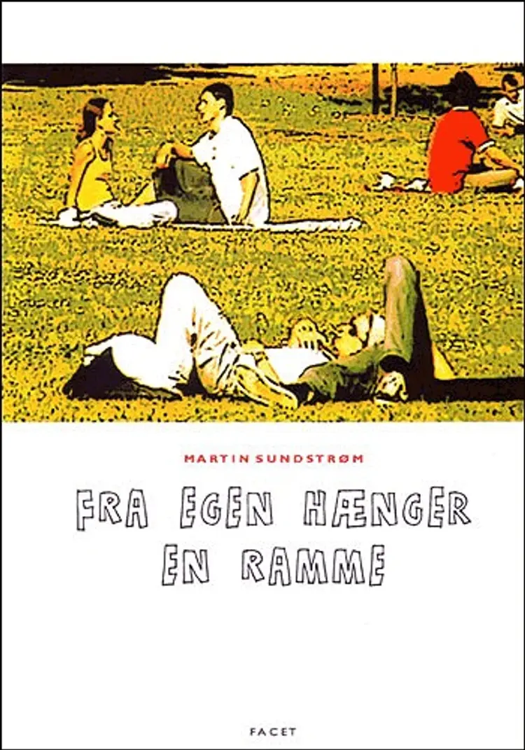 Fra egen hænger en ramme af Martin Sundstrøm