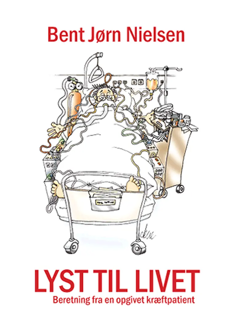 Lyst til livet af Bent Jørn Nielsen