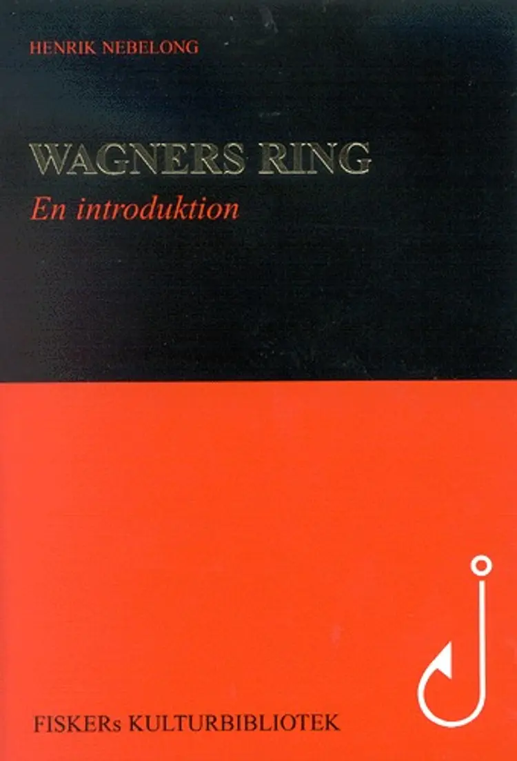 Wagners ring af Henrik Nebelong