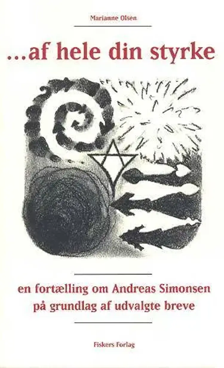 - af hele din styrke af Marianne Olsen