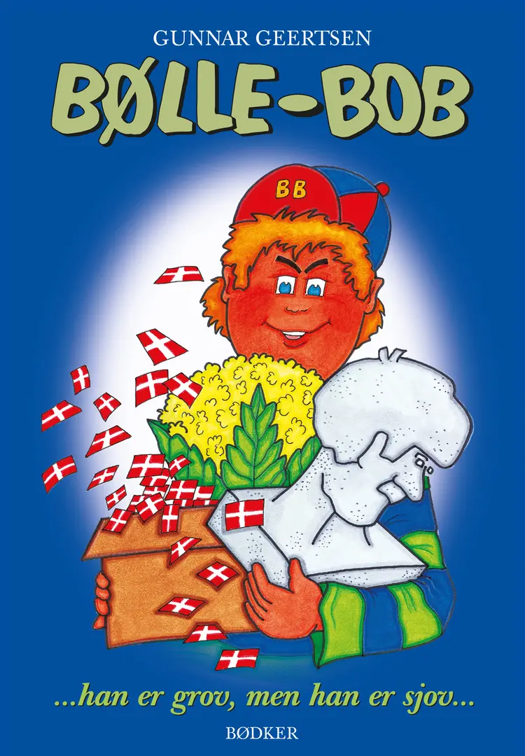 Bølle-Bob af Gunnar Geertsen