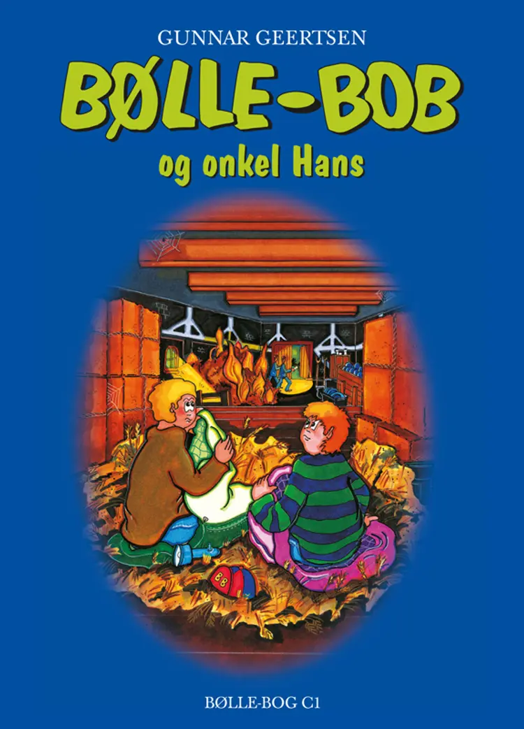 Bølle-Bob og onkel Hans af Gunnar Geertsen