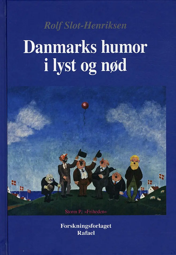 Danmarks humor i lyst og nød af Rolf Slot-Henriksen
