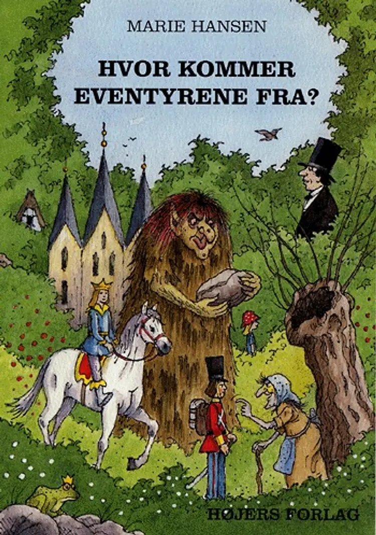 Hvor kommer eventyrene fra? af Marie Hansen