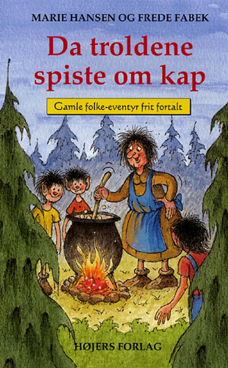 Da troldene spiste om kap af Marie Hansen