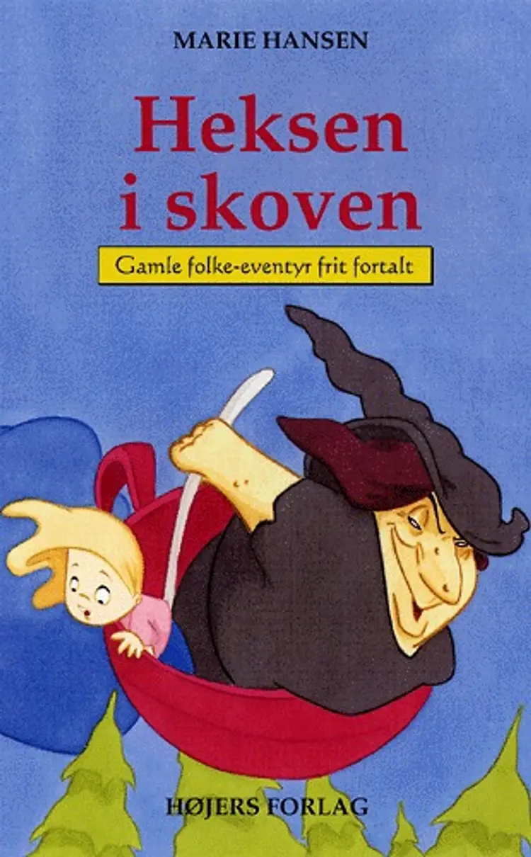 Heksen i skoven af Marie Hansen
