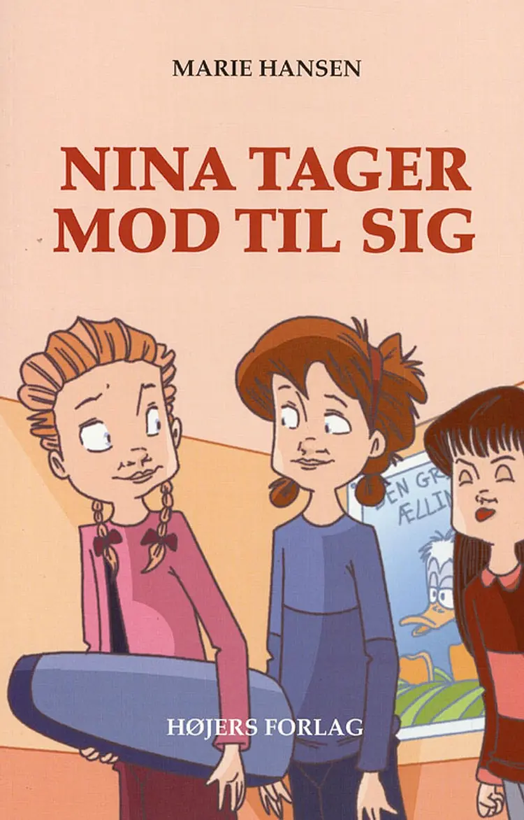 Nina tager mod til sig af Marie Hansen
