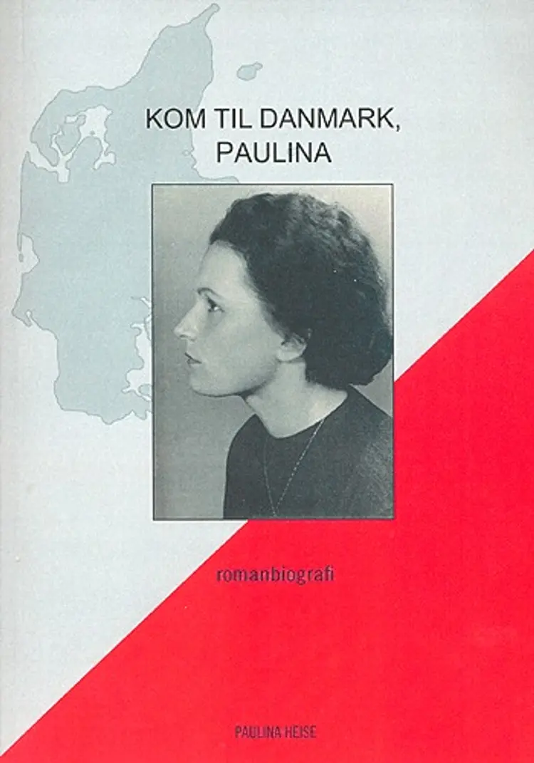 Kom til Danmark, Paulina af Paulina Heise