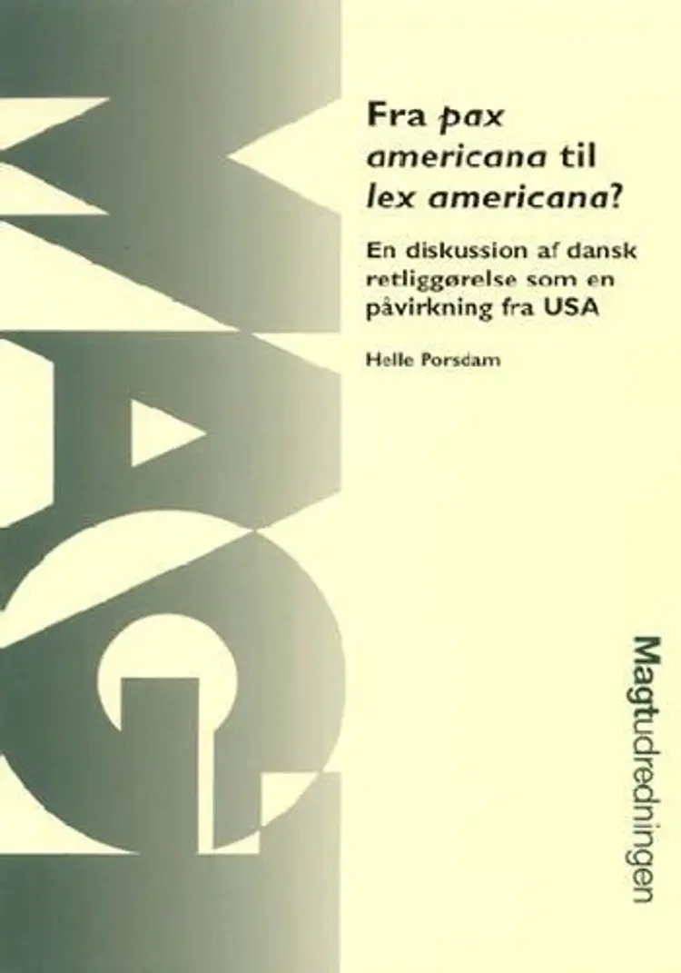 Fra pax americana til lex americana? af Helle Porsdam