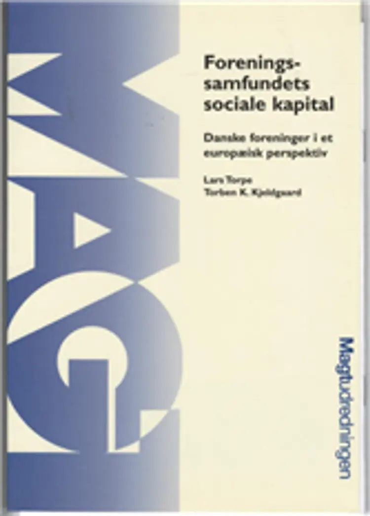 Foreningssamfundets sociale kapital af Lars Torpe