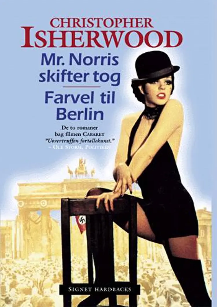 Mr. Norris skifter tog / Farvel til Berlin af Christopher Isherwood