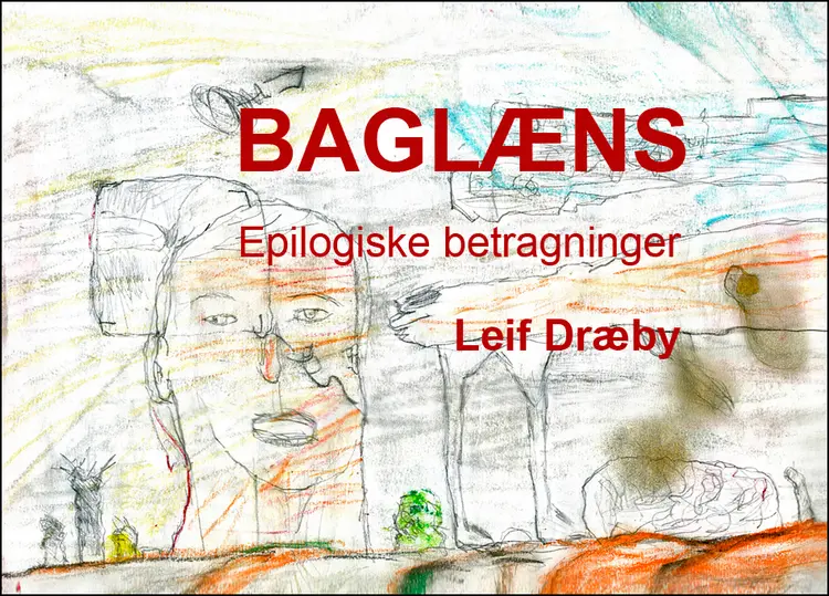 Baglæns af Leif Dræby