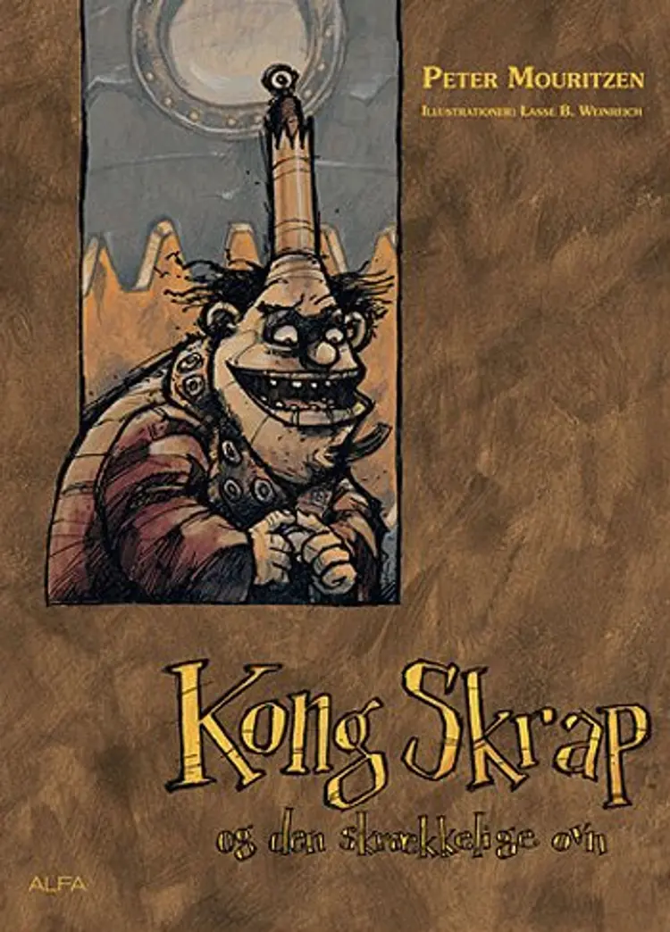 Kong Skrap og den skrækkelige ovn af Peter Mouritzen