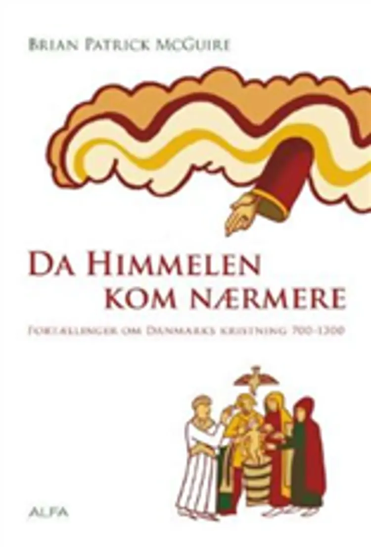 Da himmelen kom nærmere af Brian Patrick McGuire