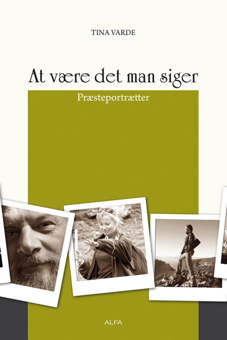 At være det man siger af Tina Varde