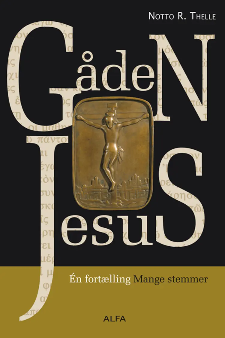Gåden Jesus af Notto R. Thelle