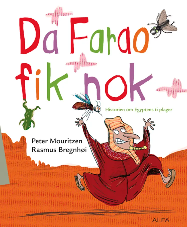 Da Farao fik nok af Peter Mouritzen
