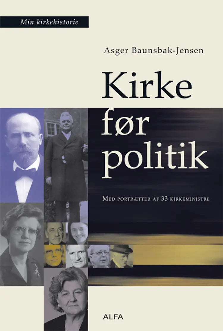 Kirke før politik af Asger Baunsbak-Jensen