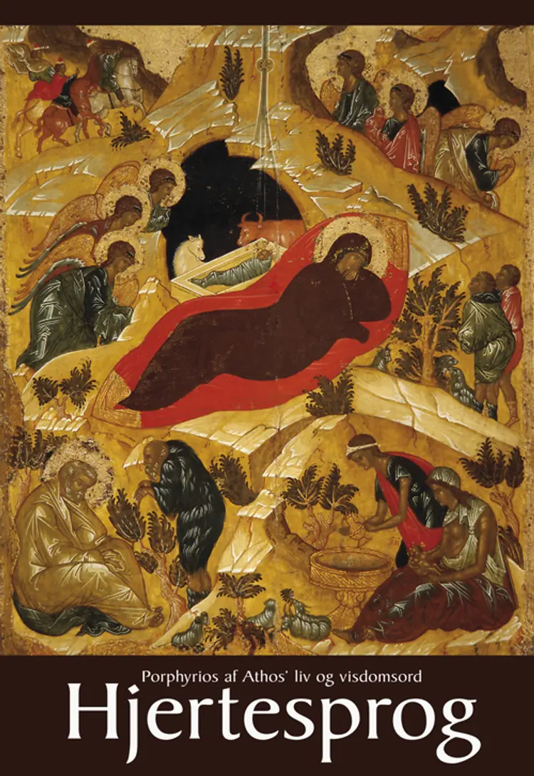 Hjertesprog af Porphyrios af Athos