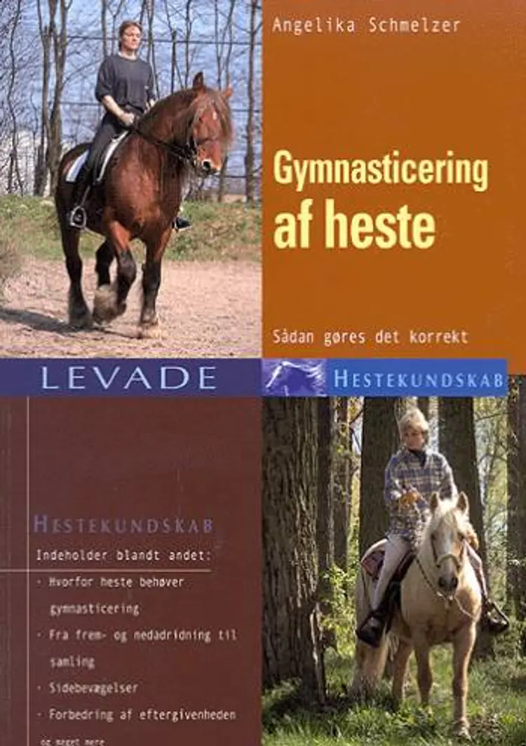 Gymnasticering af heste af Angelika Schmelzer