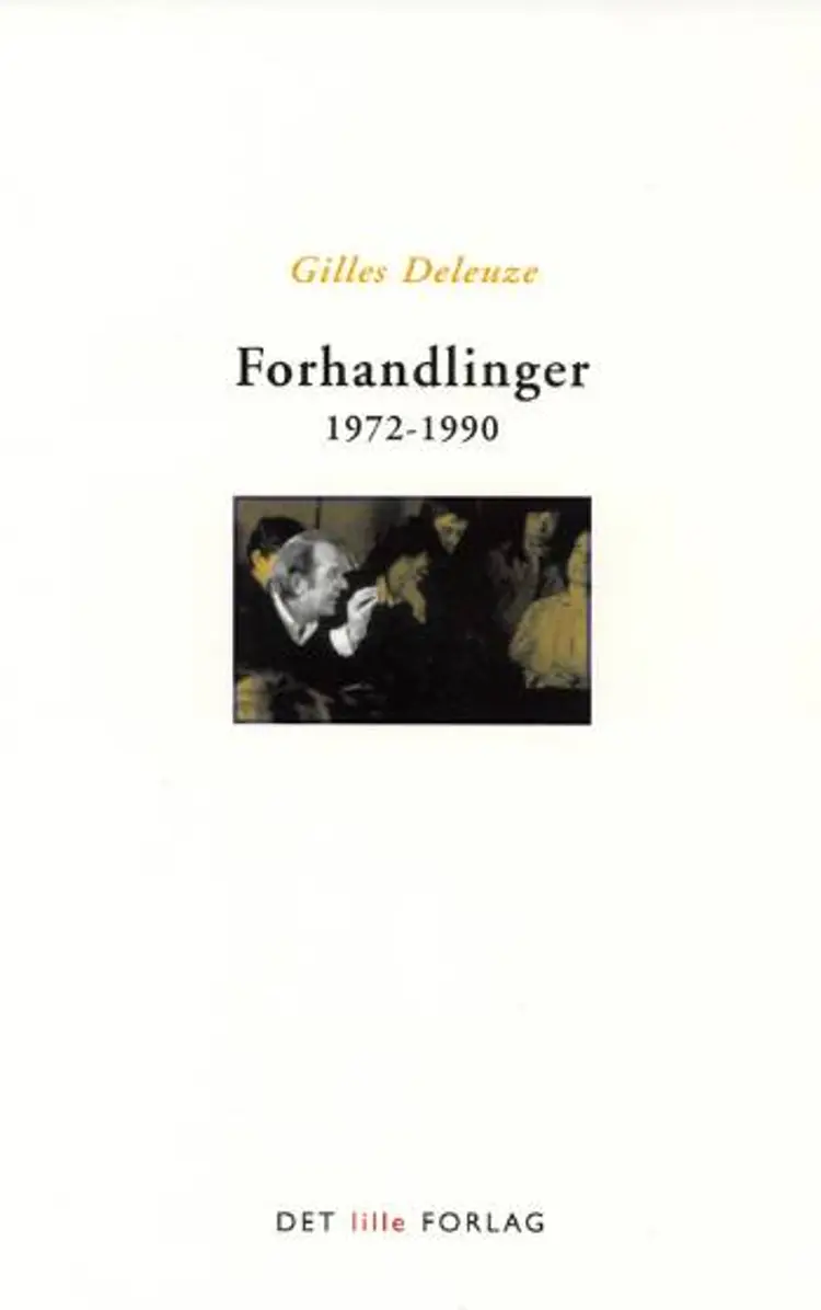 Forhandlinger 1972-1990 af Deleuze