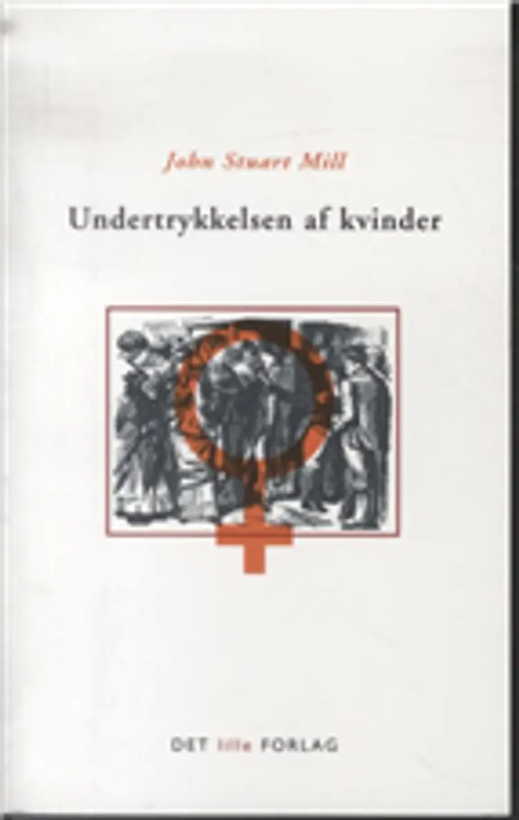 Undertrykkelsen af kvinder af Mill
