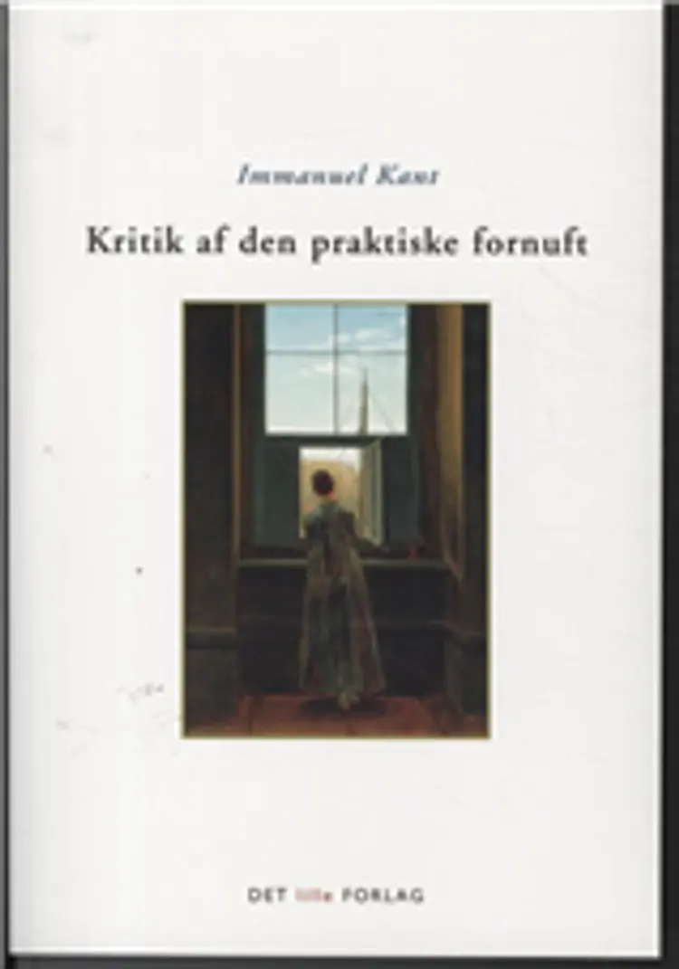 Kritik af den praktiske fornuft af Kant