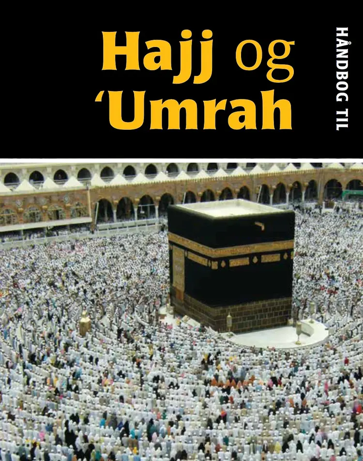 Håndbog til Hajj og Umrah af Sarwar Alam Raz