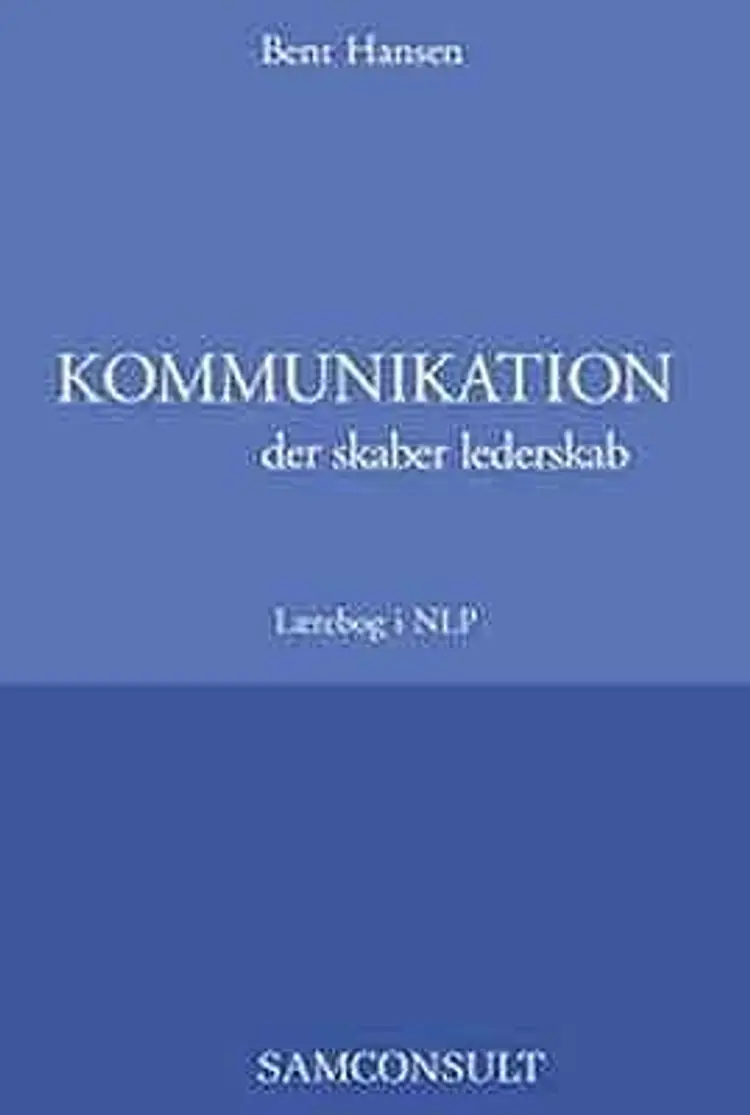 Kommunikation, der skaber lederskab af Bent Hansen